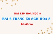 Bài 6 trang 58 SGK Hoá 8: Cách lập công thức hoá học